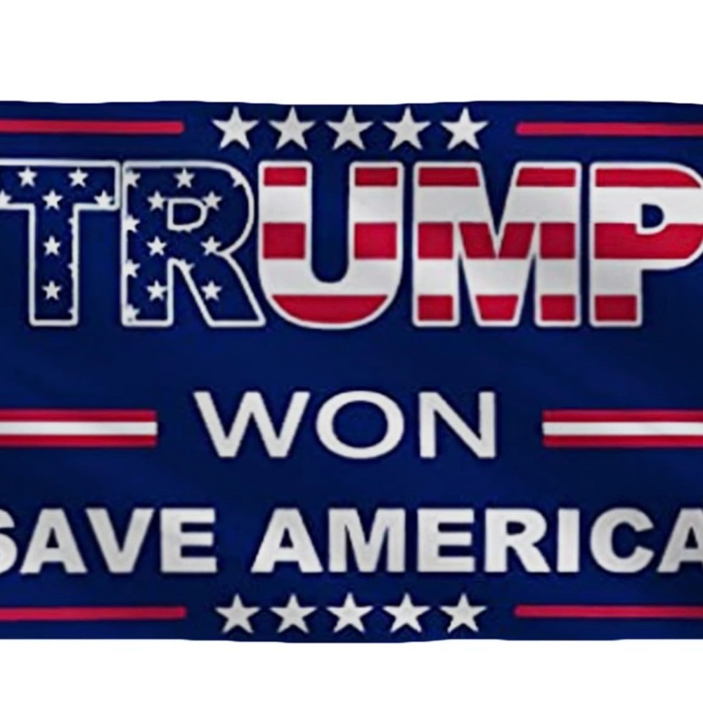 Trump Won Save America Flag 3’ X 5’ Outdoor Flag
